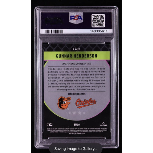 Gunnar Henderson PSA 9 - 2025 Bowman Chrome - Bowman Ascensions Pop 3 0 Higher