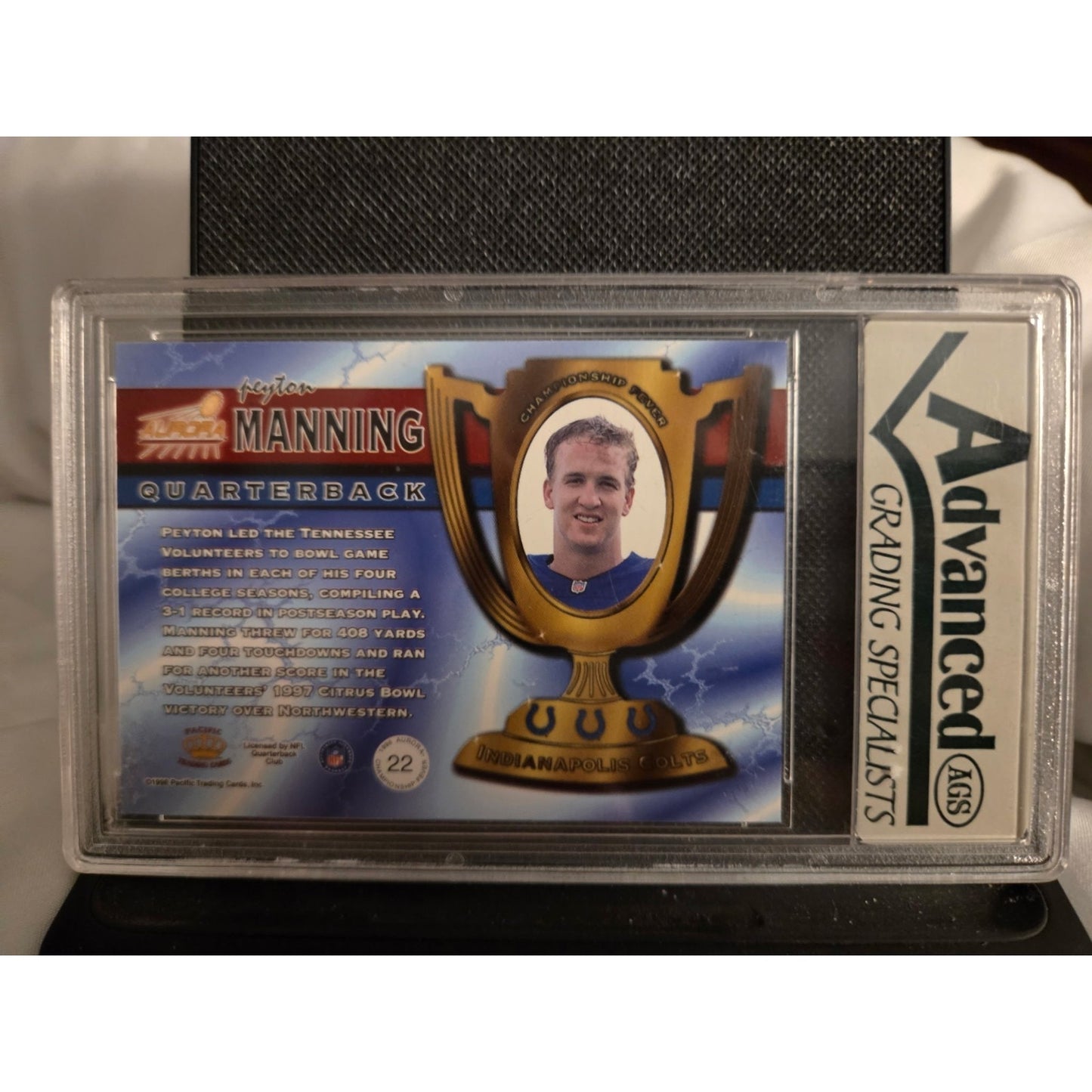 Peyton Manning RC 1998 Pacific Aurora #22 Championship Fever AGS 10 Colts NFL